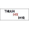 thrash sex beer velký ucho vzorek